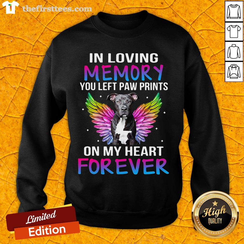 In Loving Memory You Left Paw Prints On My Heart Forever Shirt