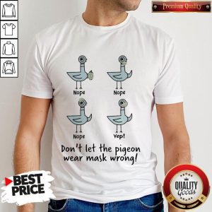 Duck Face Mask Teacher Doesn’t Let The Pigeon Wear Mask Wrong Shirt