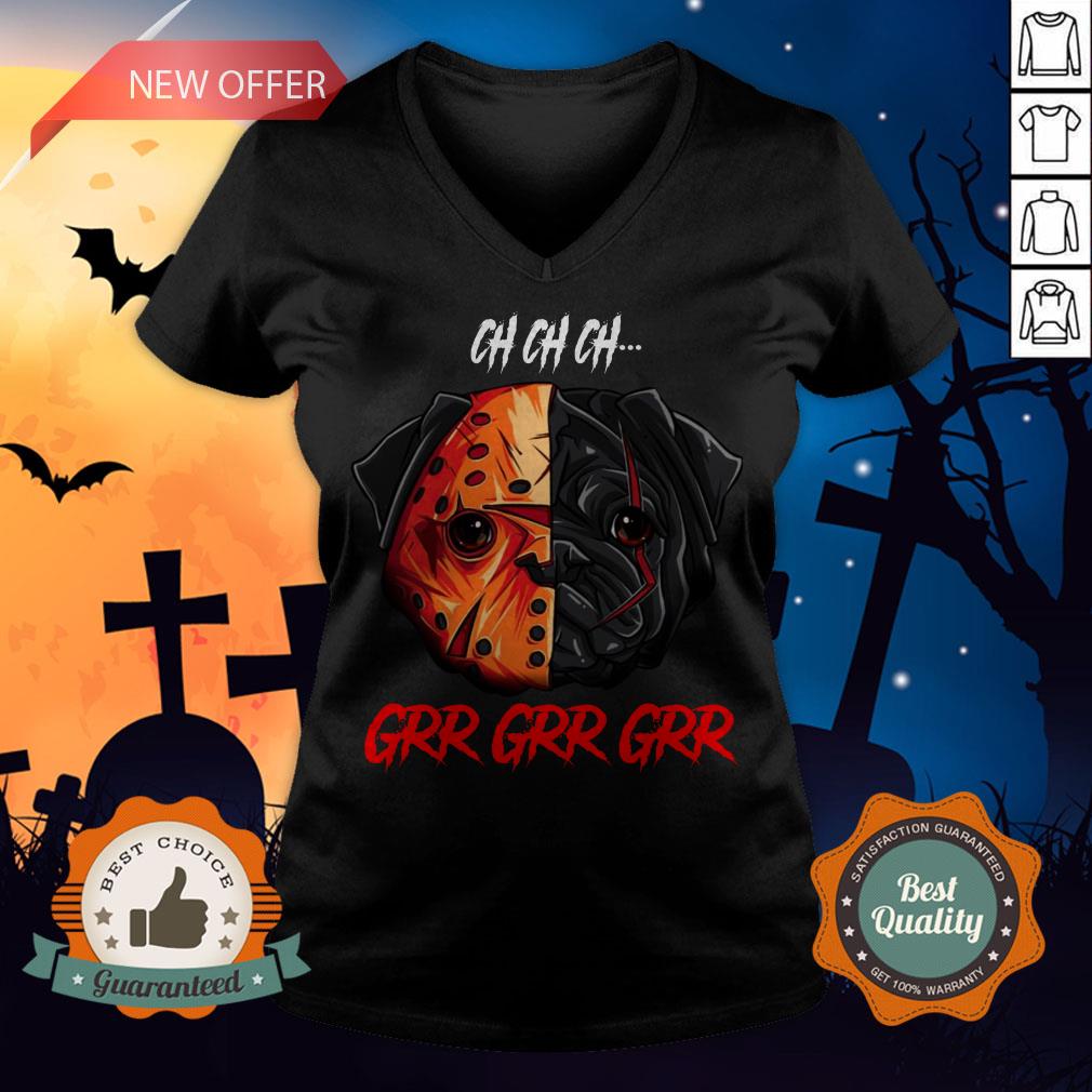 Jason Voorhees Pug Ch Ch Ch Grr Grr Grr Halloween T-Shirt
