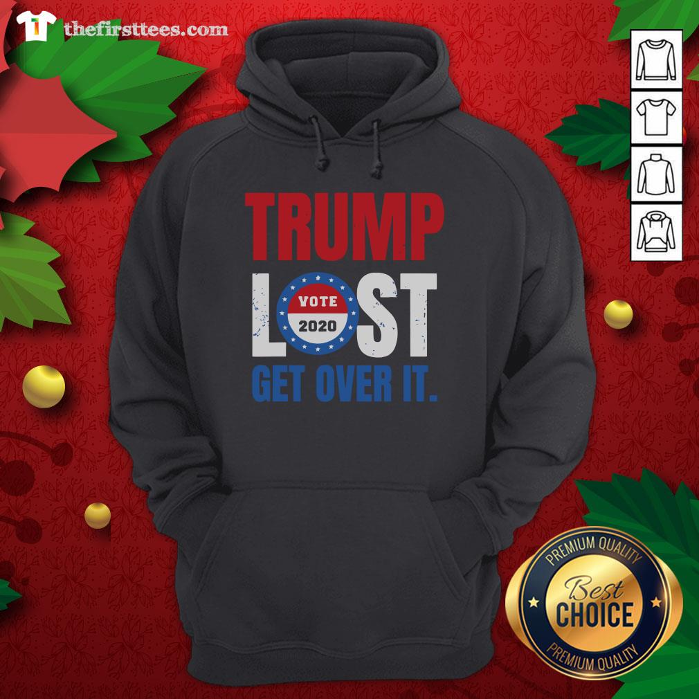 Premium Trump Lost Vote 2020 Get Over It Shirt