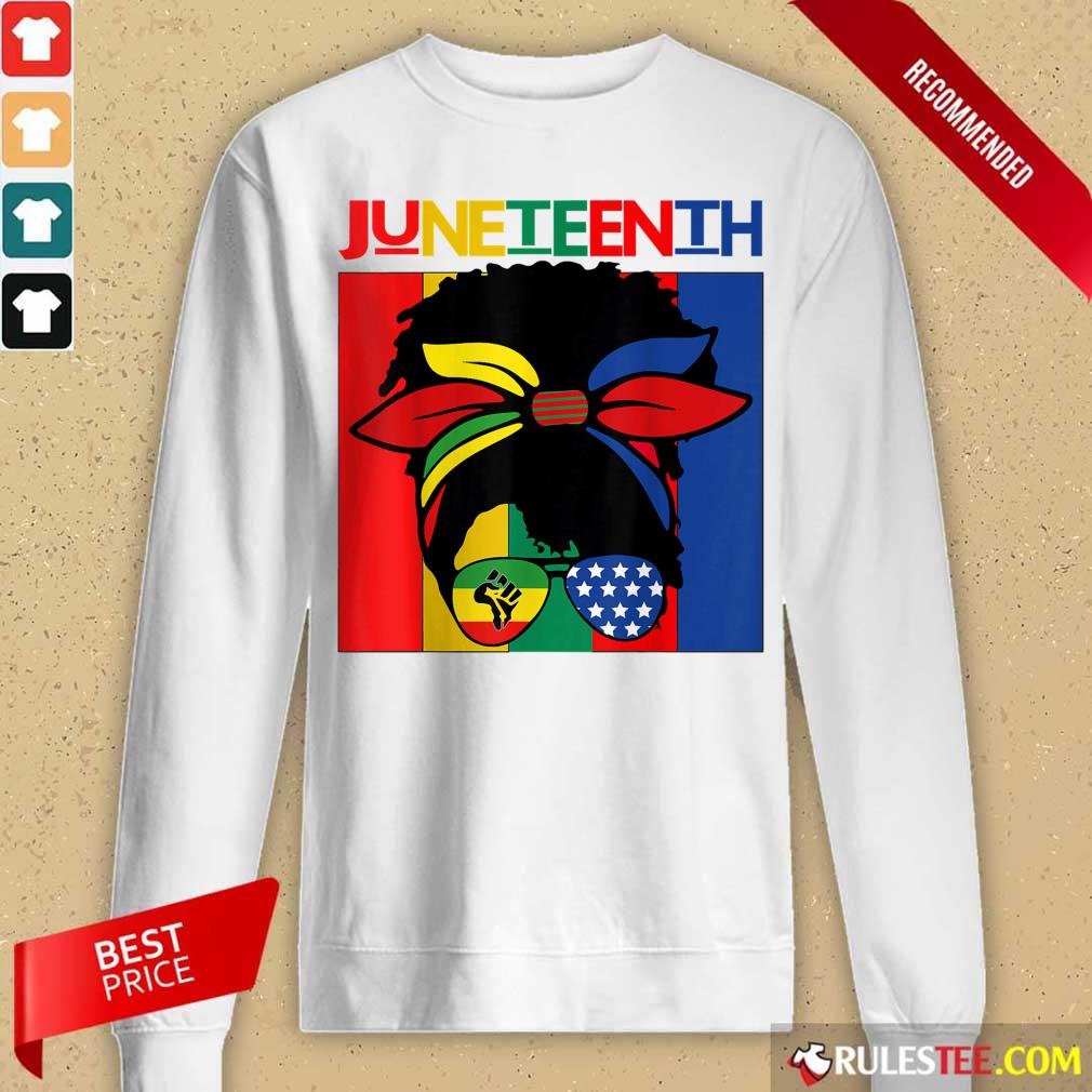 Juneteenth Independence Day 4th Of July Black Women Messy Bun Shirt