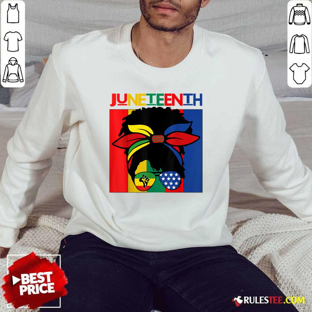 Juneteenth Independence Day 4th Of July Black Women Messy Bun Shirt