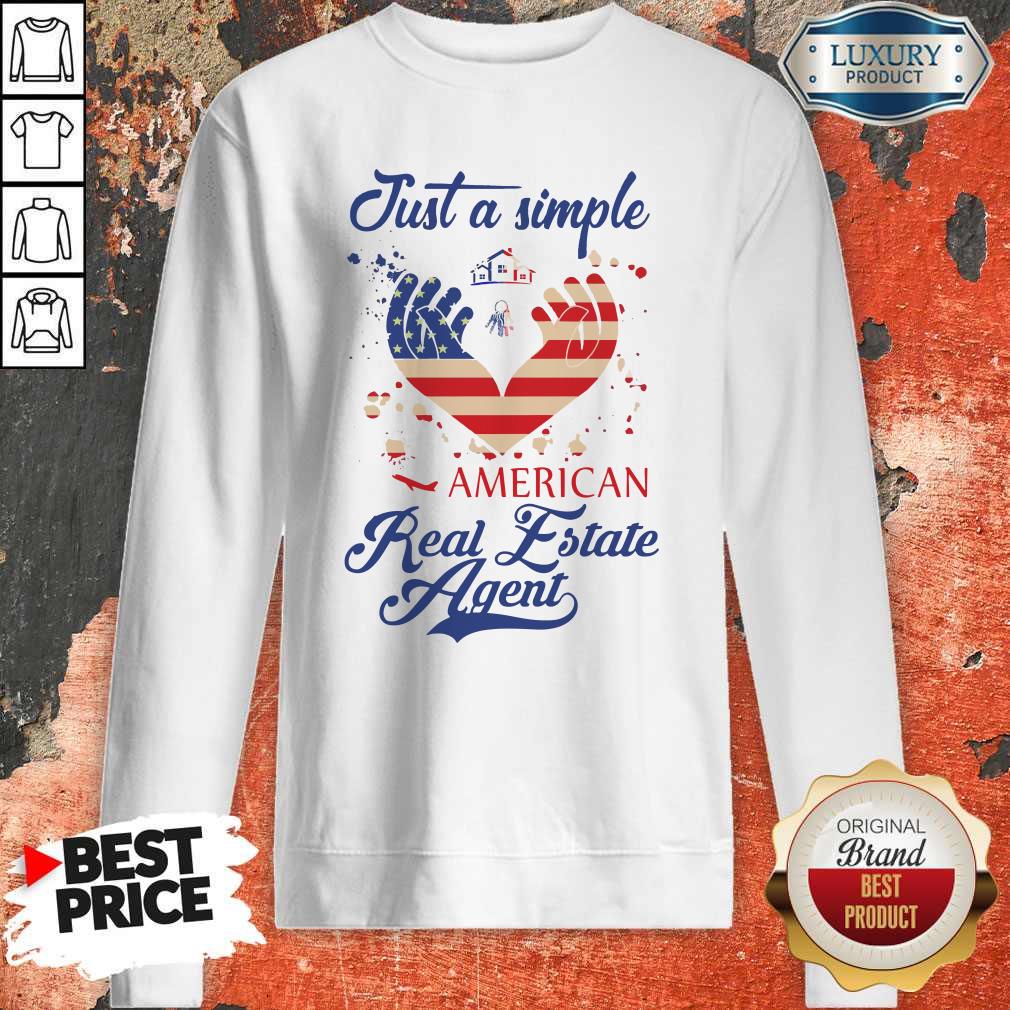 Just A Simple American Real Estate Agent Shirt