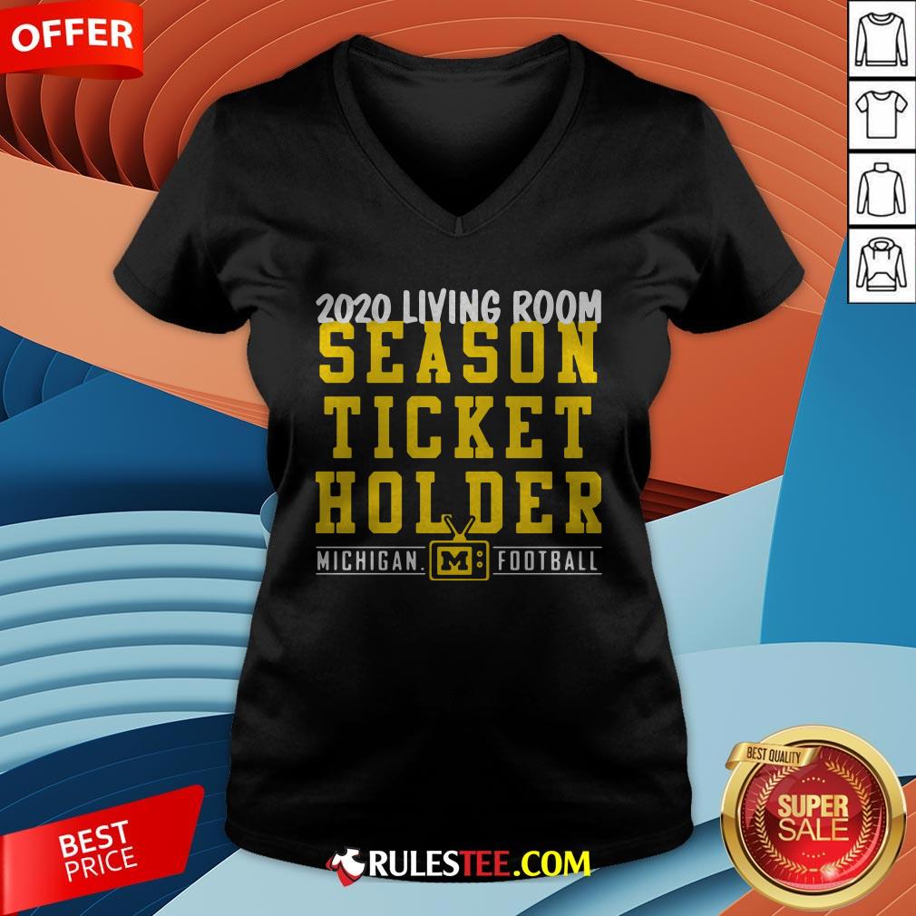 Living Room Season Ticket Holder Michigan Football Shirt