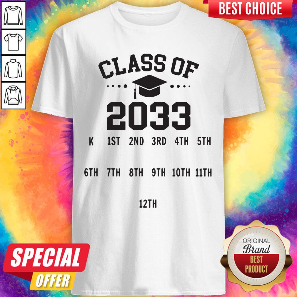 Kindergarten Class Of 2033 Grow With Me Shirt