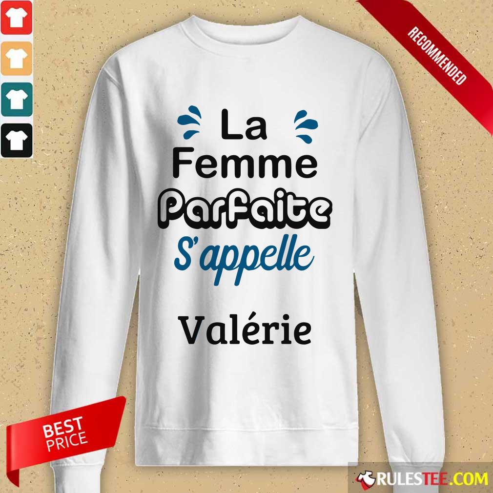 La Femme Parfaite S'appelle Stephanie Shirt