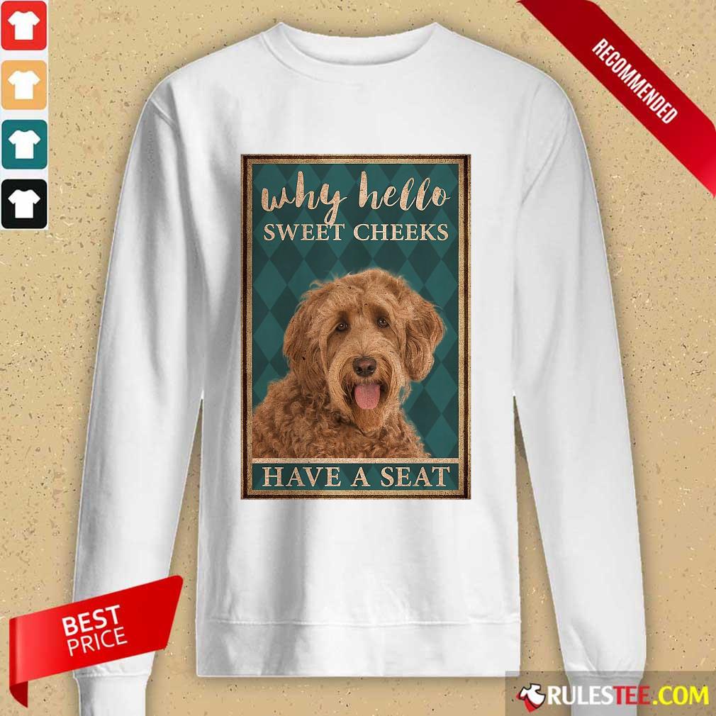 Labradoodle Why Hello Poster Shirt
