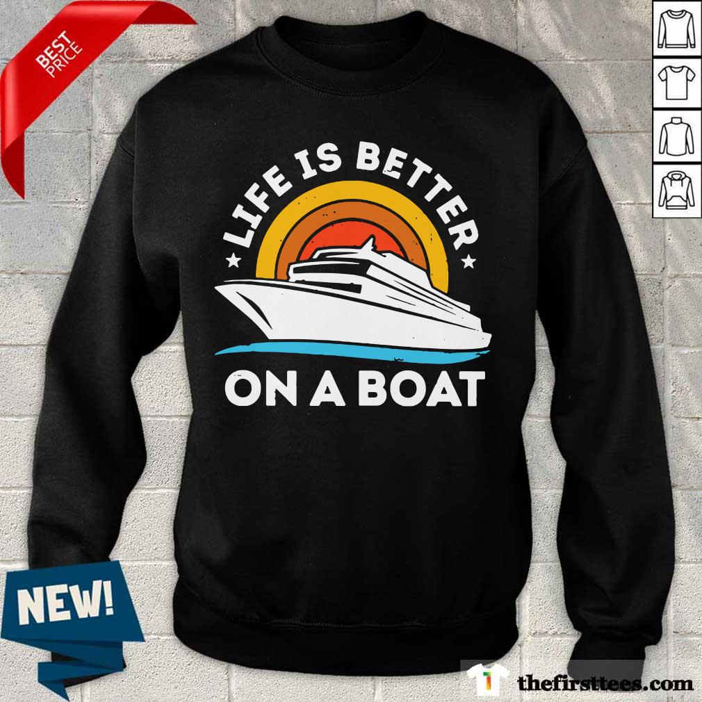Life Is Better On The Boat Vintage Shirt