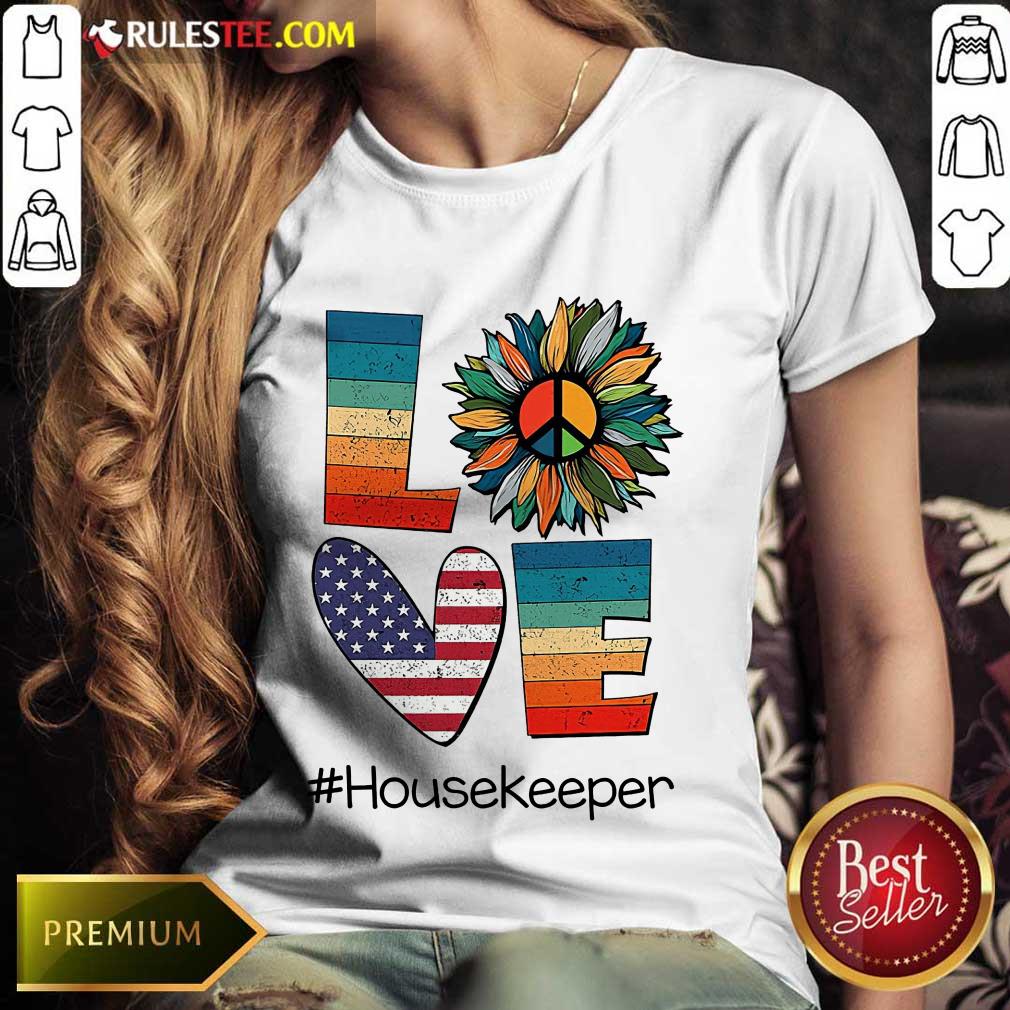 Love Housekeeper Shirt