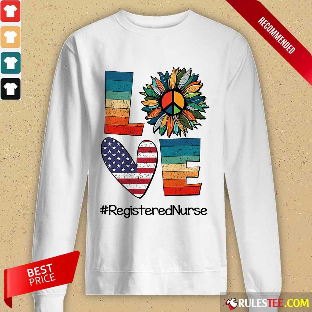 Love Registered Nurse Shirt