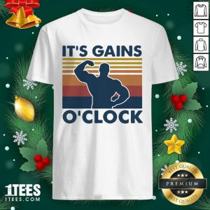 Funny Lifting Its Gains O’clock Vintage Shirt