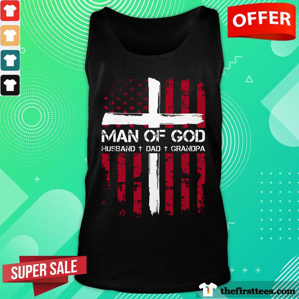 Man Of God Husband Dad Grandpa Flag Shirt