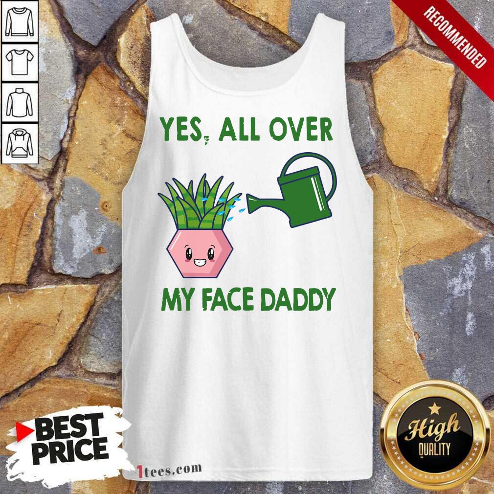 My Face Daddy Gardening Shirt