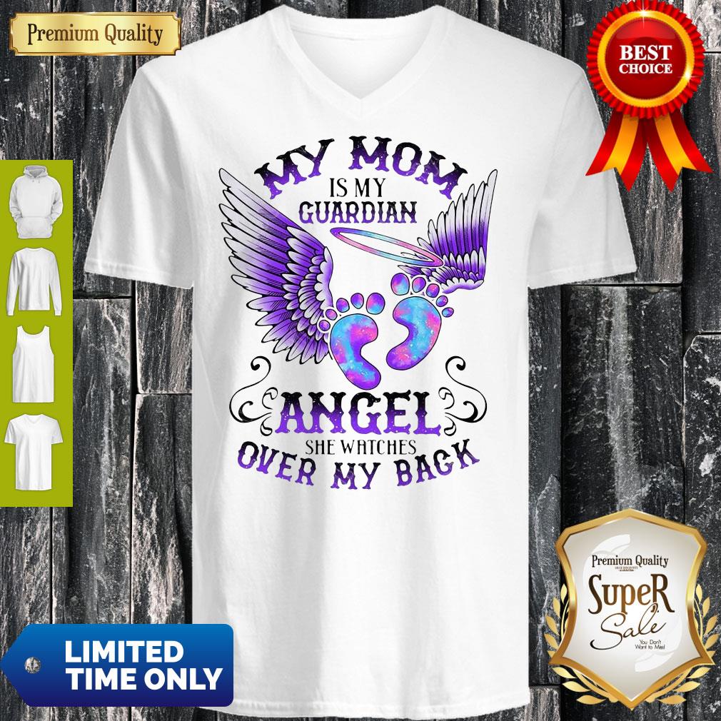 My Mom Is My Guardian Angel She Watches Over My Back Angel’s Feet Shirt