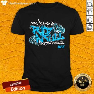 Premium Dustin The Diamond Poirier Paid In Full UFC Shirt