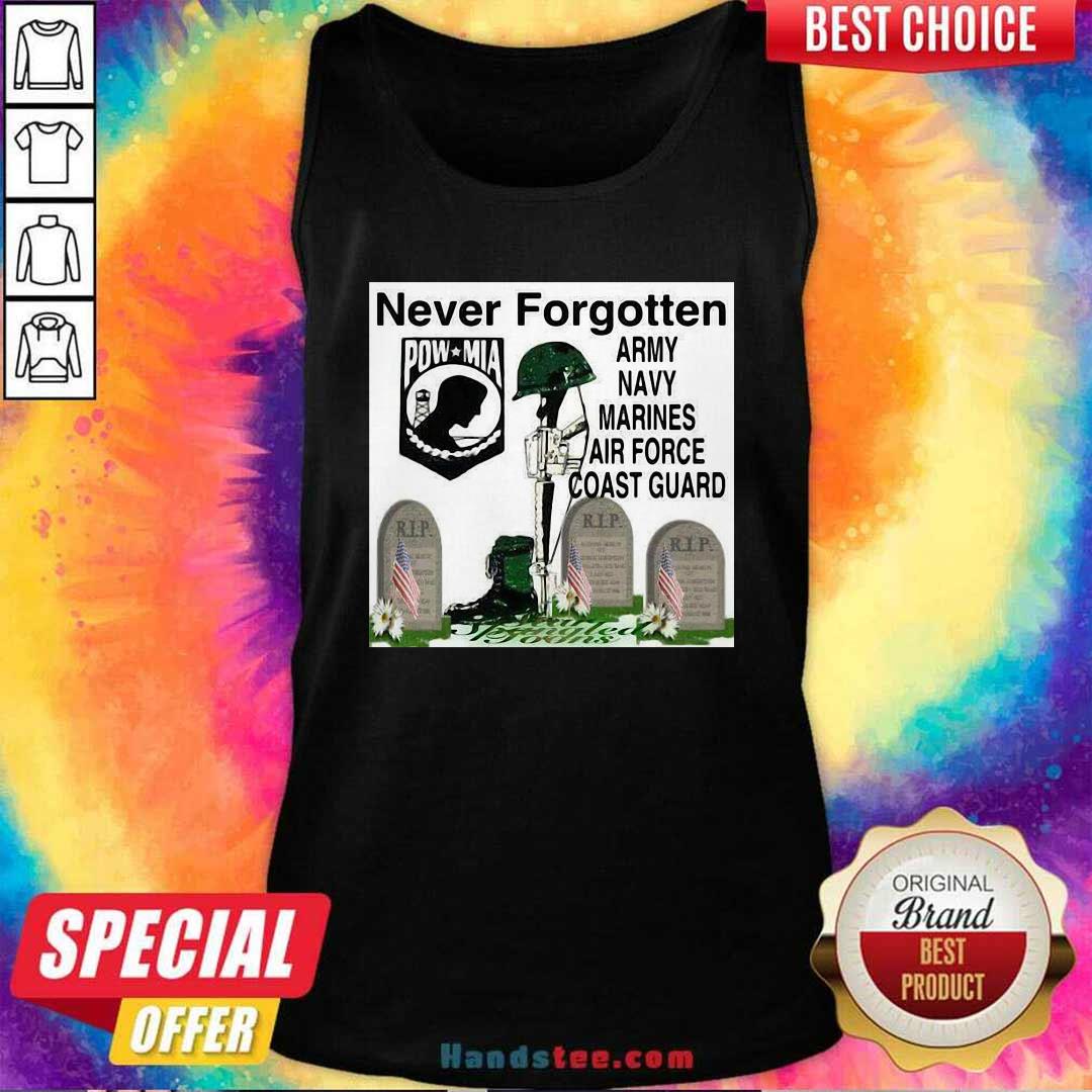 Never Forgotten Army Navy Marines Airforce Coast Guard Shirt