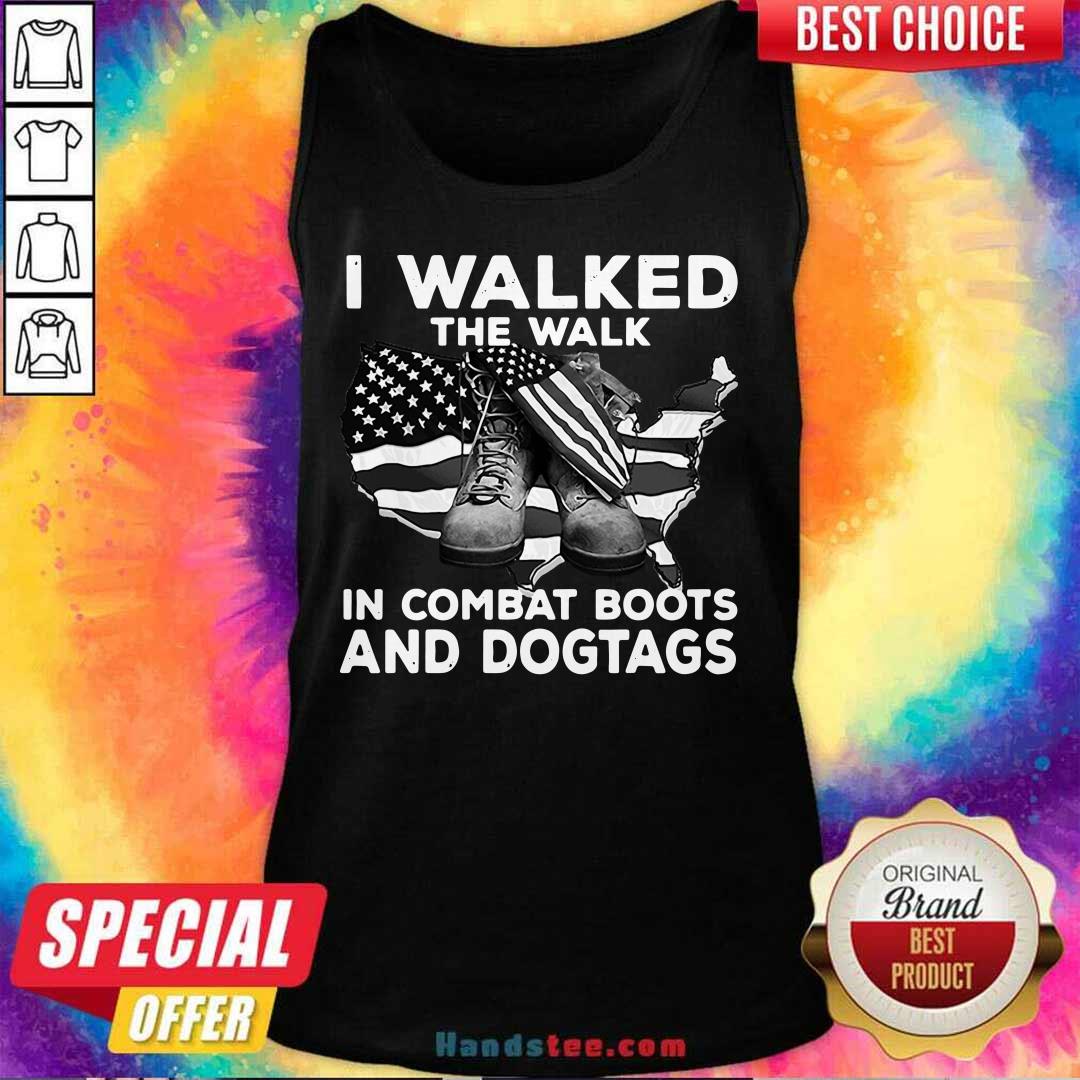 New I Walked The Walk In Combat 78 Shirt