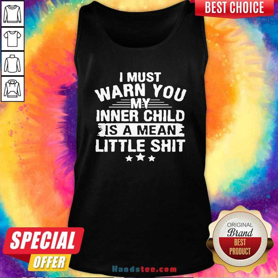 New Warn Inner Child A 28 Mean Shirt