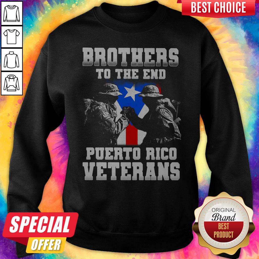 Nice Brothers To The End Puerto Rico Veterans Shirt