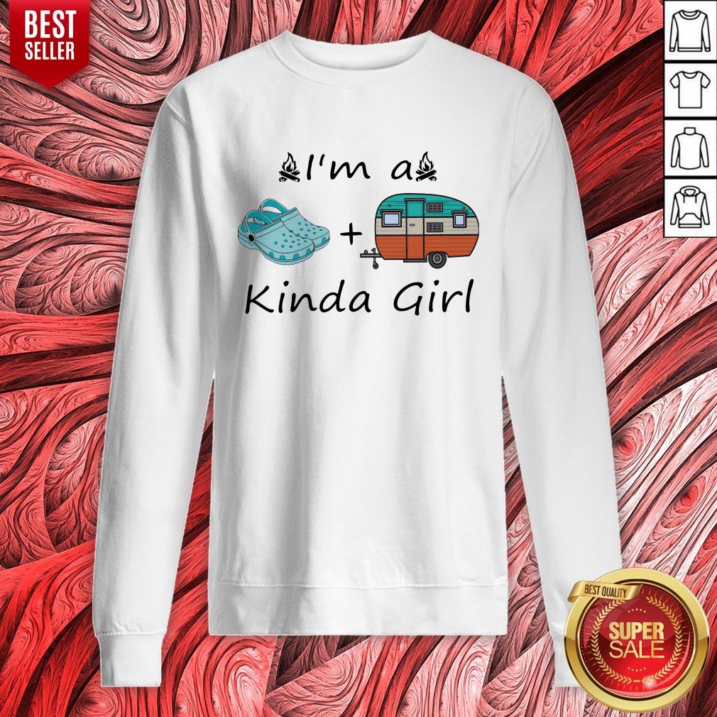Nice Camping I’m A Kinda Girl Shirt
