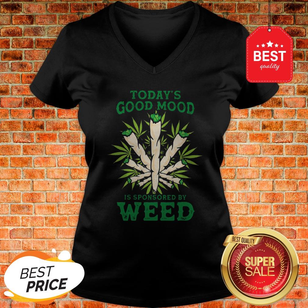 Nice Cannabis Today’s Good Mood Is Sponsored By Weed Shirt