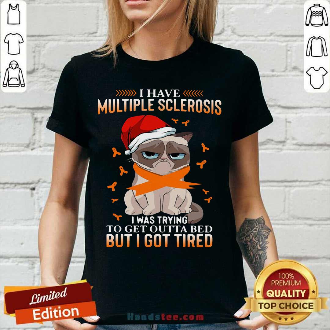 nice-cat-grumpy-i-have-multiple-sclerosis-i-was-trying-to-get-outta-bed-but-i-got-tired-christmas-v-neck.jpg