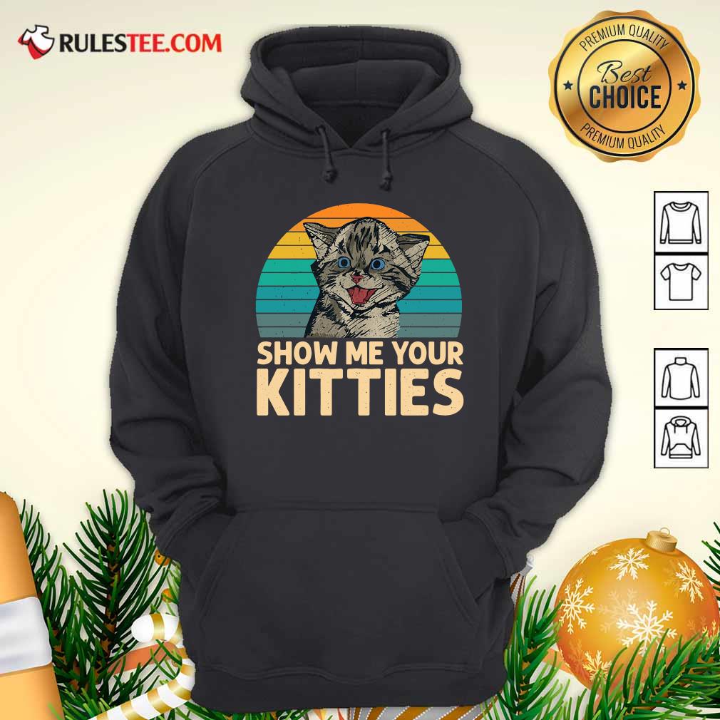 Nice Cat Show Me Your Kitties Vintage Retro Shirt