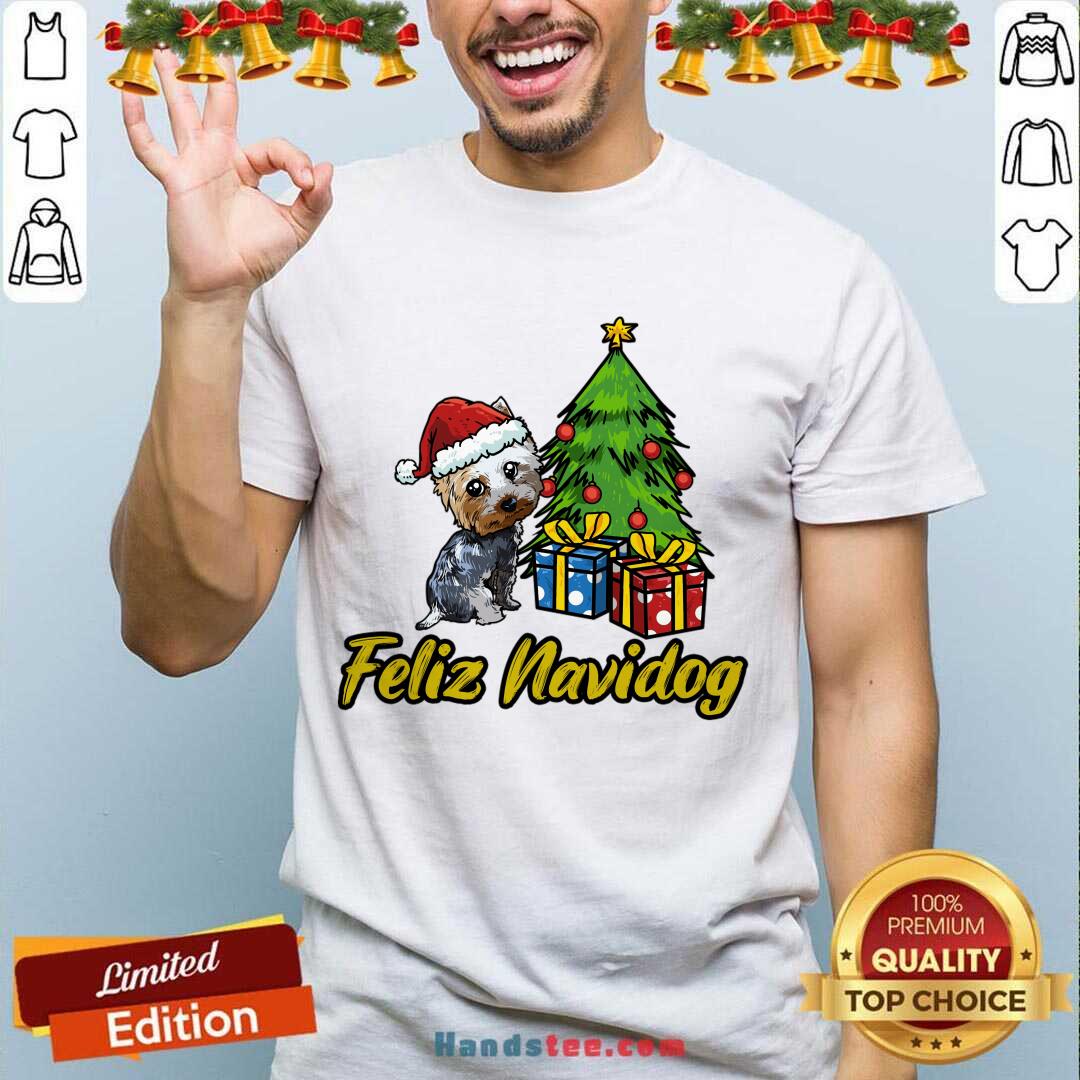 Nice Feliz Navidog Yorkshire Christmas Gift Shirt