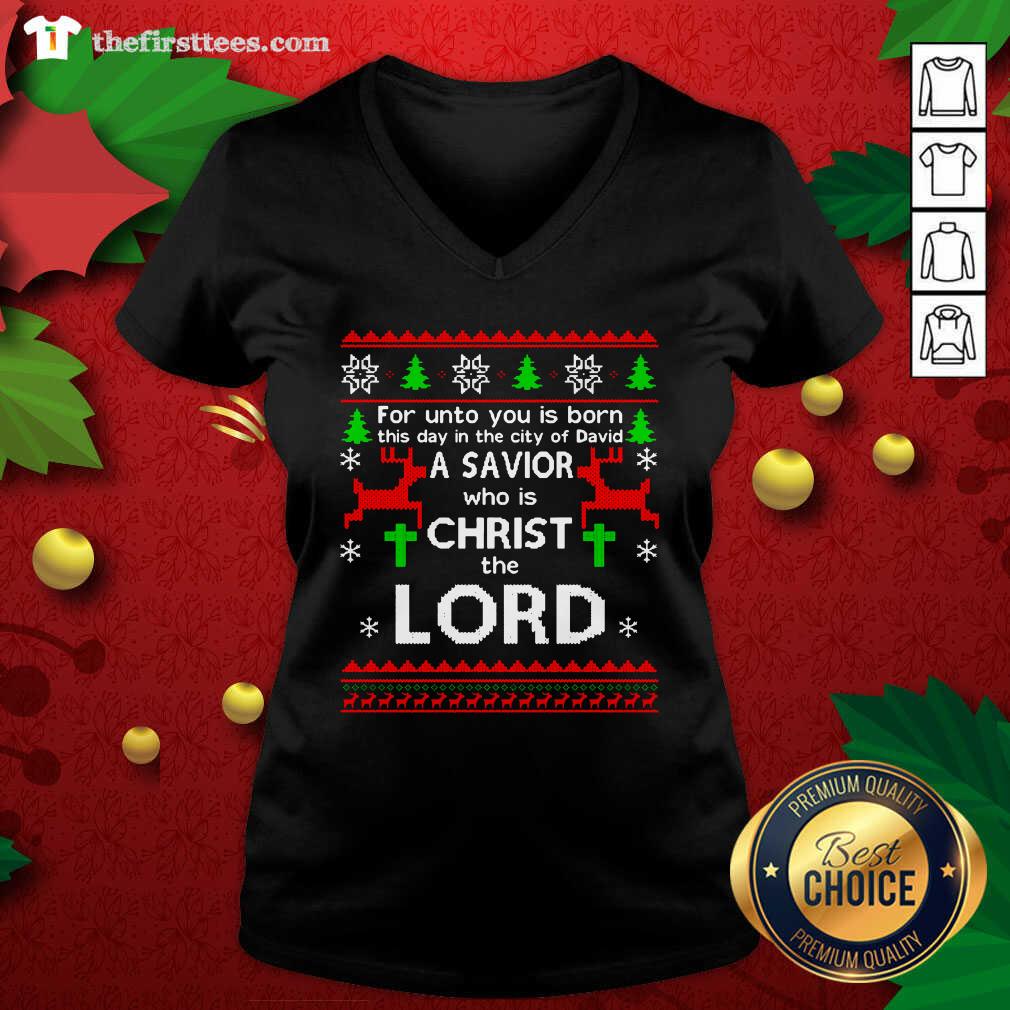 nice-for-unto-you-is-born-this-day-in-the-city-of-david-a-savior-who-is-christ-the-lv-neck.jpg
