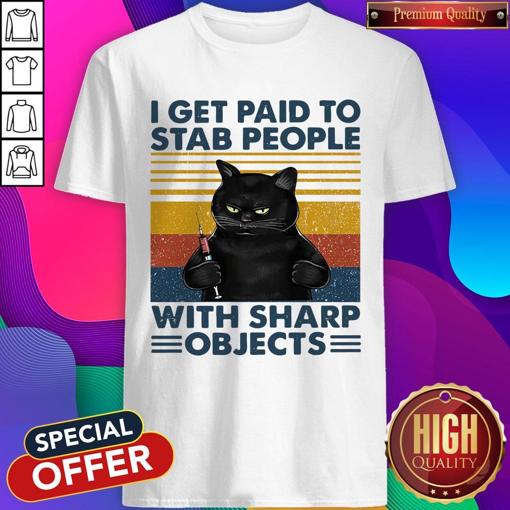 nice-funny-black-cat-nurse-i-get-paid-to-stab-people-with-sharp-objects-vintage-shirt.jpg