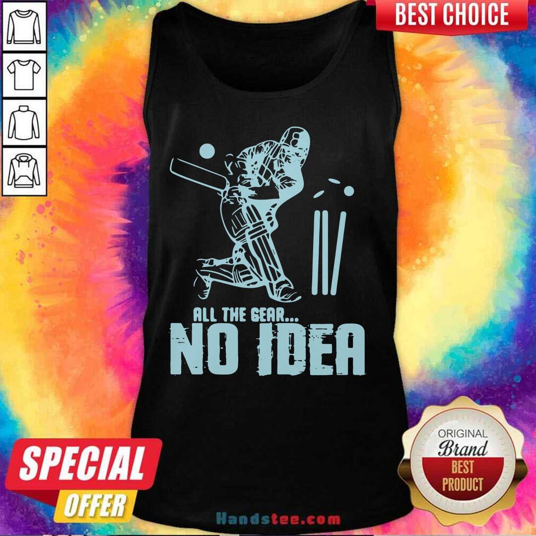 Nice Hockey 47 All The Gear No Idea Shirt