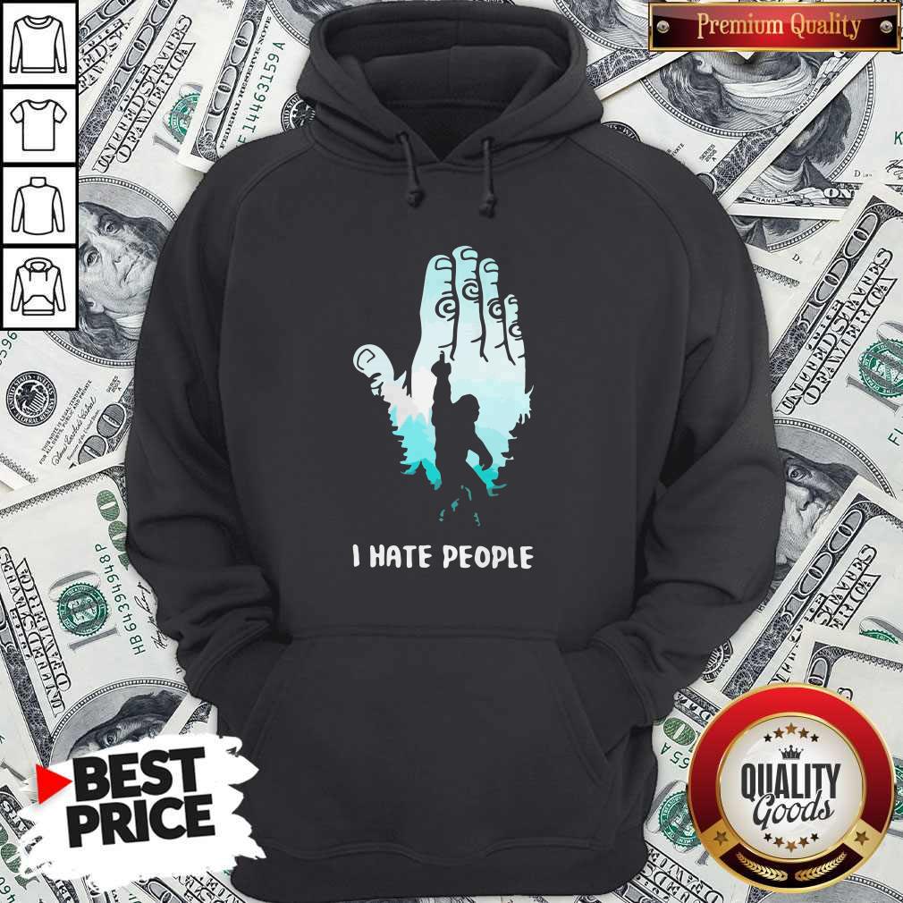Nice I Hate People Bigfoot FuK Shirt