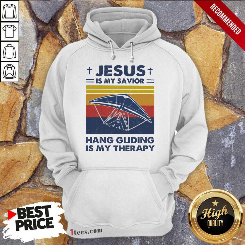 Nice Jesus Is My Savior Hang Gliding Is My Therapy Vintage Shirt