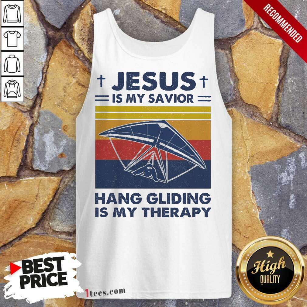 Nice Jesus Is My Savior Hang Gliding Is My Therapy Vintage Shirt