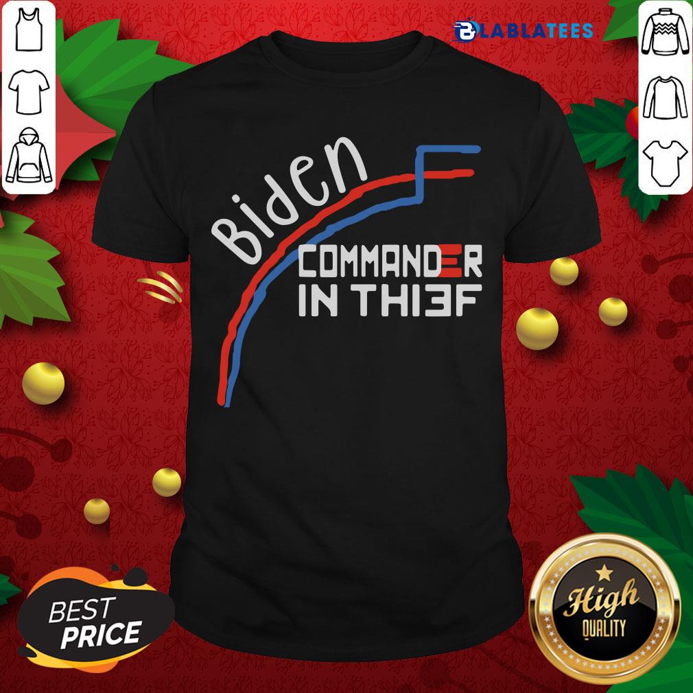 Nice Joe Biden Commander In Thief Benford’s Law Trump Shirt