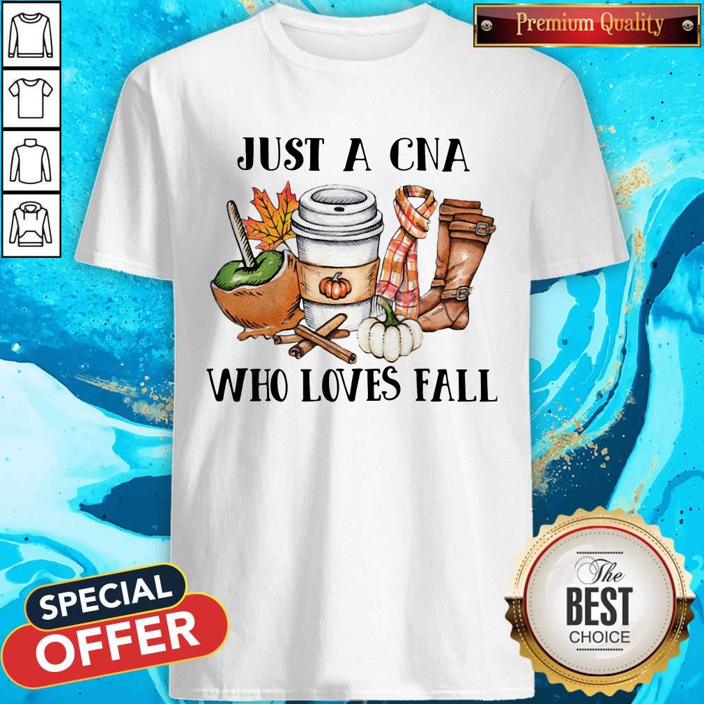 Nice Just A CNA Who Loves Fall Halloween Shirt