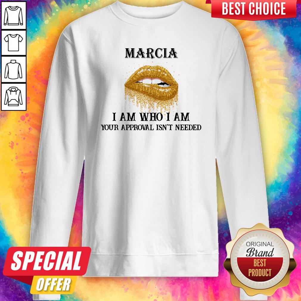 Nice Lips Diamond Marcia I Am Who I Am Your Approval Isn’t Needed Shirt
