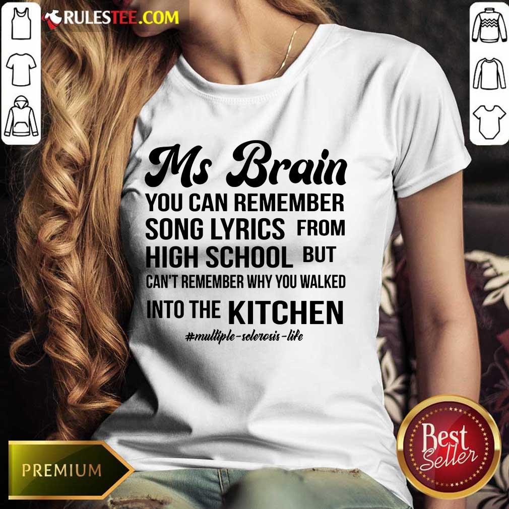 Nice Ms Brain You Can Remember Song Lyrics Shirt