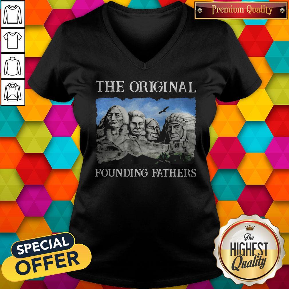 Nice Native American The Original Founding Fathers Shirt