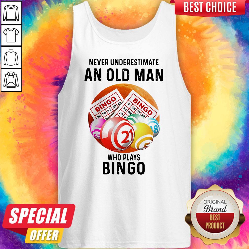 Nice Never Underestimate An Old Man Who Plays Bingo Sunset Shirt