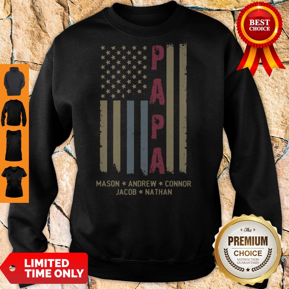 Nice Papa Mason Andrew Connor Jacob Nathan American Flag Shirt
