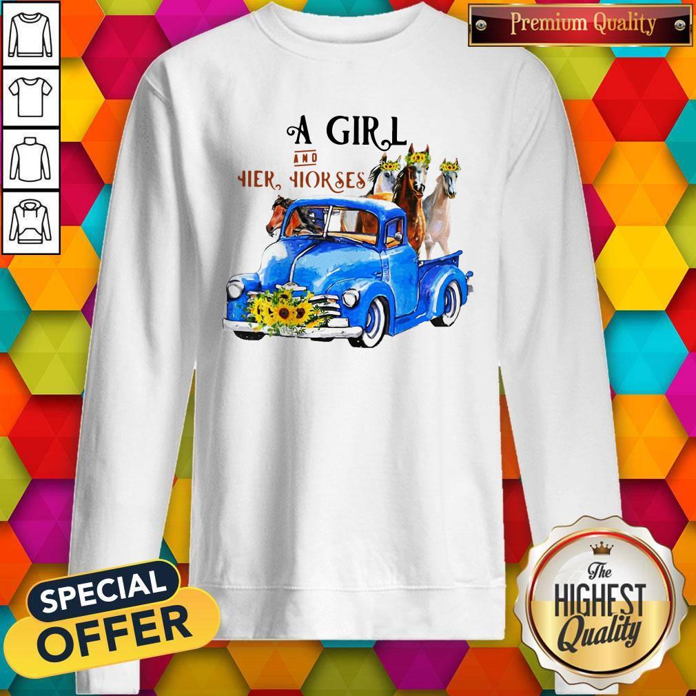 Nice Pretty A Girl And Her Horses Living Life In Peace Truck Shirt