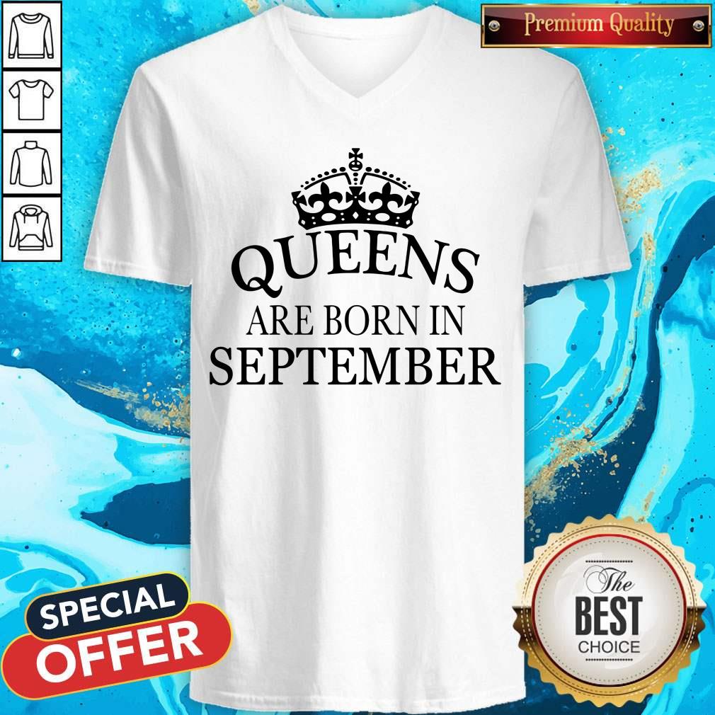 Nice Queens Are Born In September Shirt