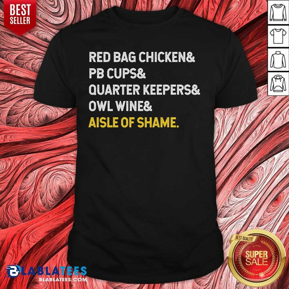 nice-red-bag-chicken-and-pb-cups-and-quarter-keepers-and-owl-wine-and-aisle-of-shame-shirt.jpg