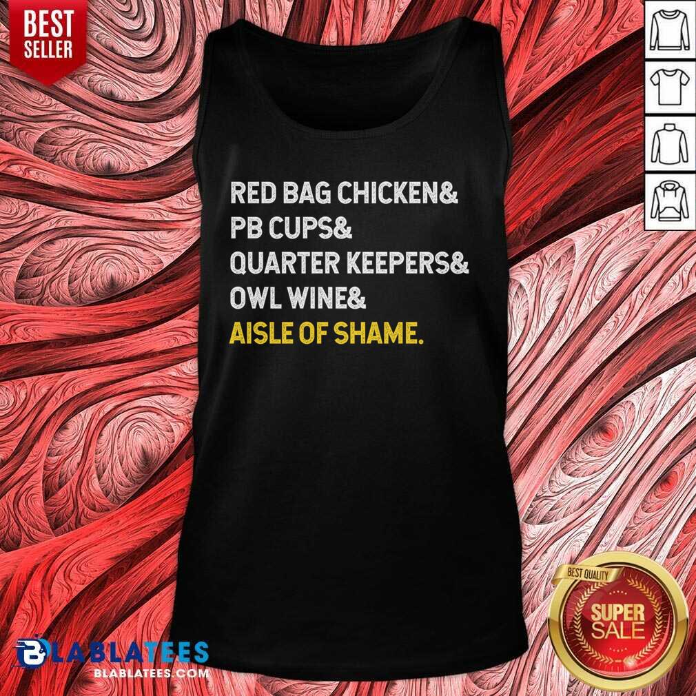 nice-red-bag-chicken-and-pb-cups-and-quarter-keepers-and-owl-wine-and-aisle-of-shame-tank-top.jpg