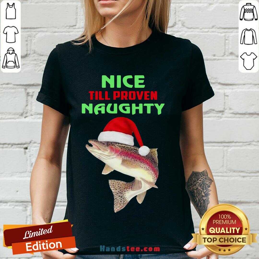 Nice Santa Fish Nice Till Proven Naughty Christmas Shirt