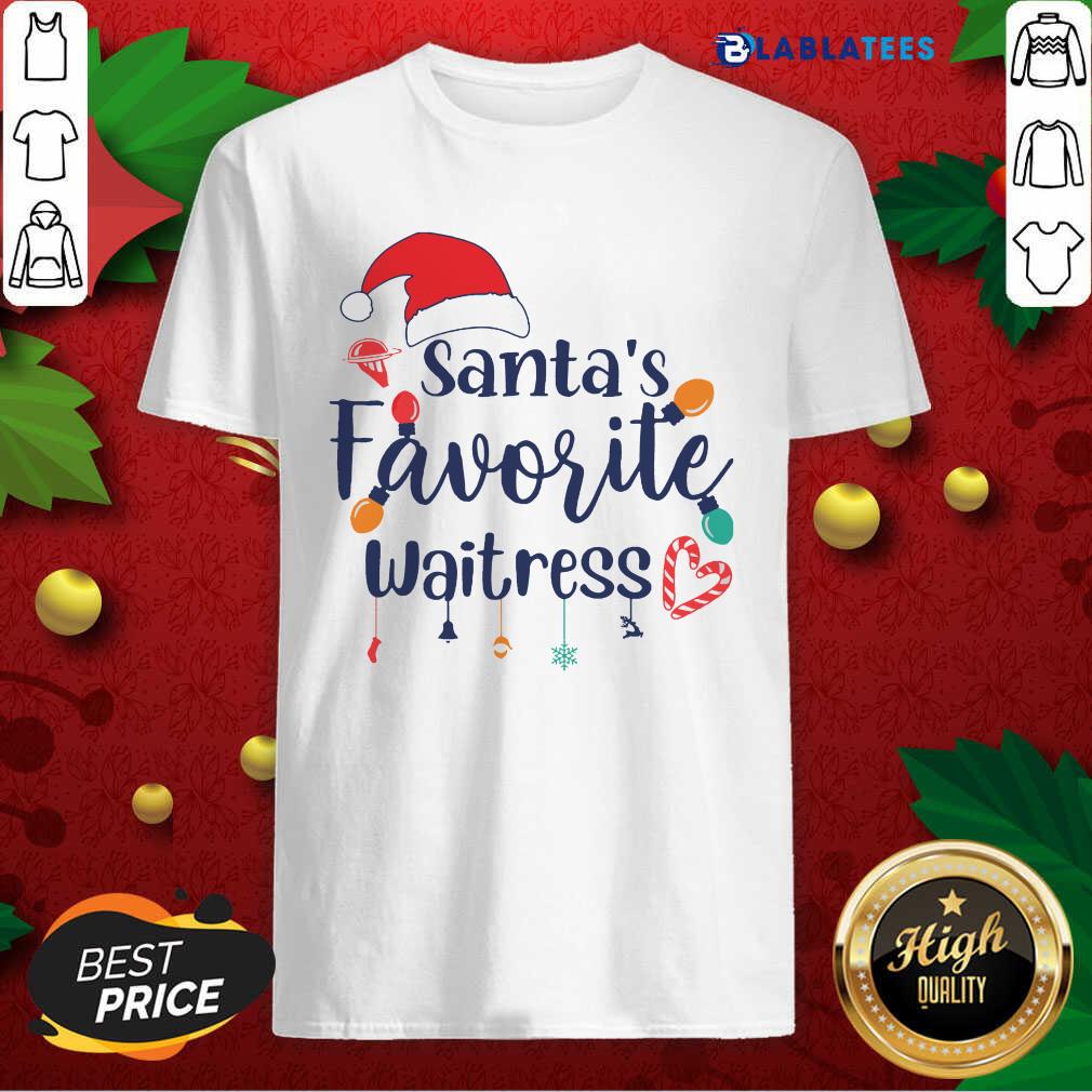 Nice Santa's Favorite Waitress Christmas Shirt
