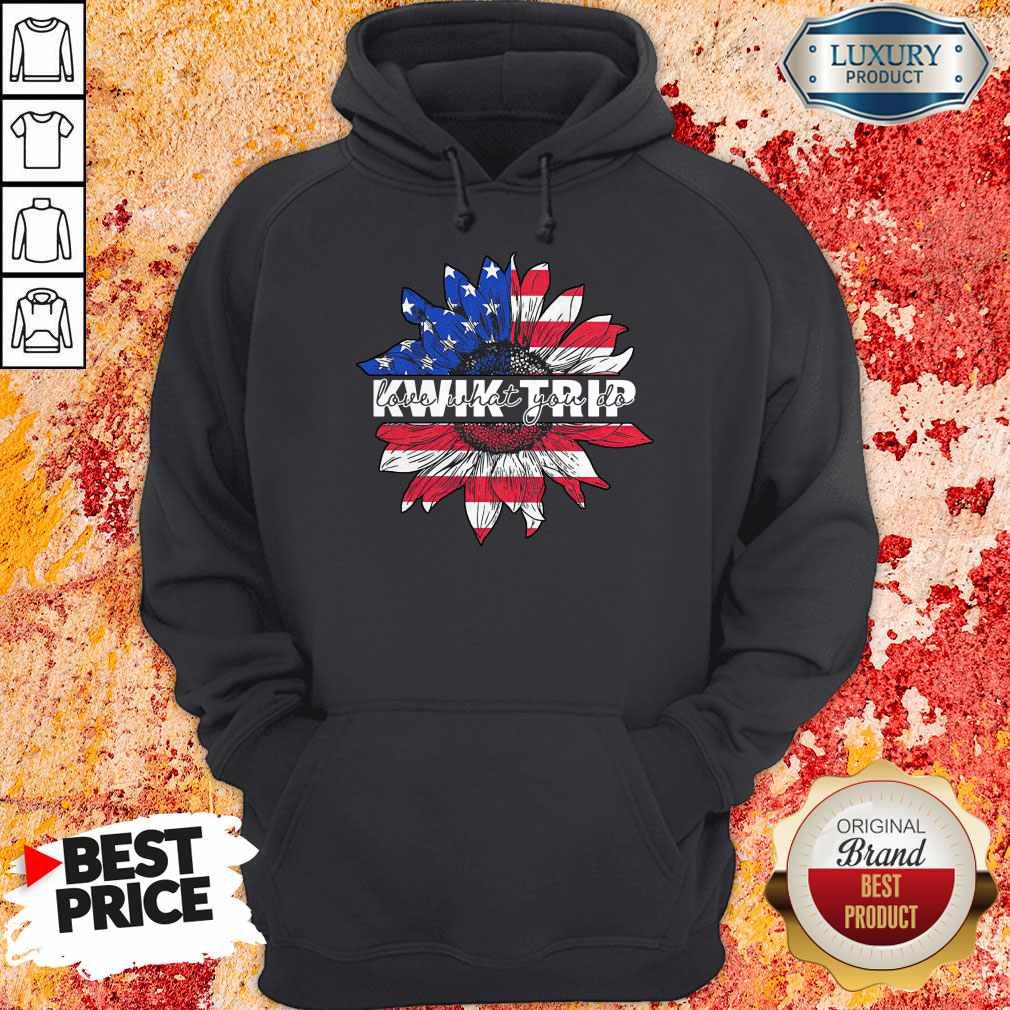 Nice Sunflower Love What You Do Kwik Trip Shirt