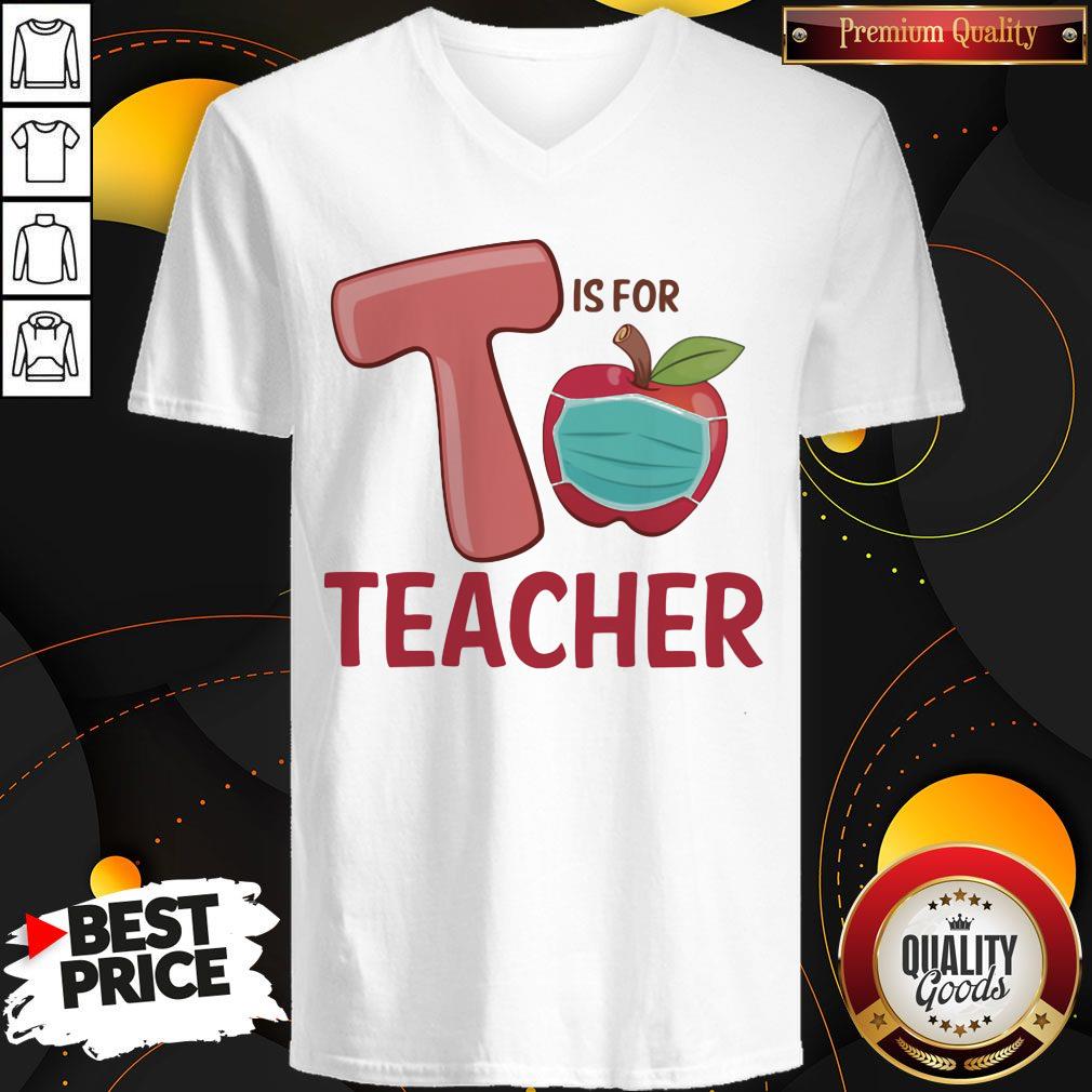 Nice T Is For Teacher Apple Mask Shirt