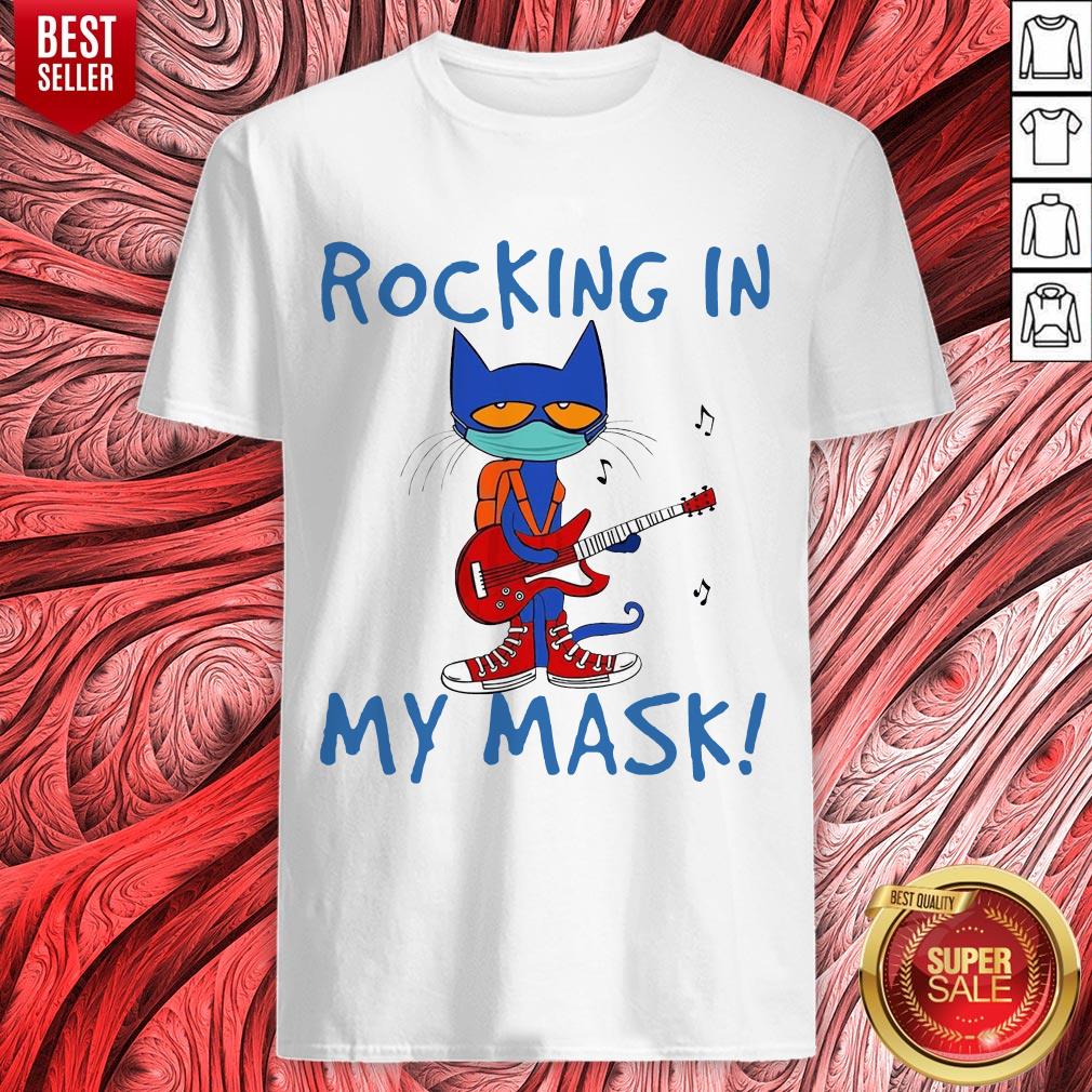 Nice Teacher Rocking In My Mask Shirt